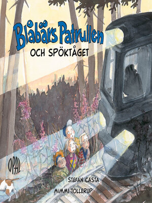 cover image of Blåbärspatrullen och spöktåget